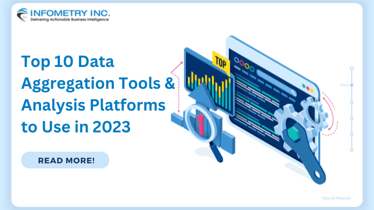 Top 10 Data Aggregation Tools & Analysis Platforms to Use in 2023