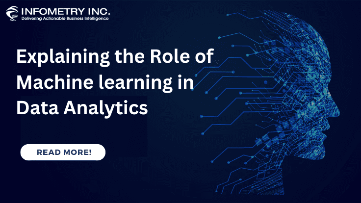 Explaining-the-Role-of-Machine-learning-in-Data-Analytics